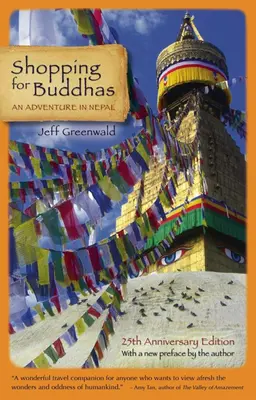 Einkaufen für Buddhas: Ein Abenteuer in Nepal - Shopping for Buddhas: An Adventure in Nepal