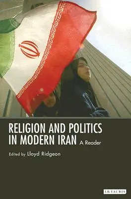 Religion und Politik im modernen Iran - Religion and Politics in Modern Iran