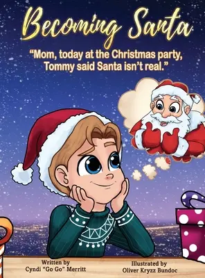 Der werdende Weihnachtsmann: Mama, heute auf der Weihnachtsfeier hat Tommy gesagt, dass der Weihnachtsmann nicht echt ist! - Becoming Santa: Mom, today at the Christmas party Tommy said Santa isn't real!
