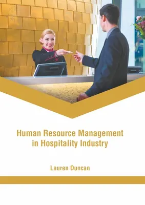Human Resource Management im Gastgewerbe - Human Resource Management in Hospitality Industry