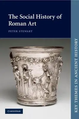 Die Sozialgeschichte der römischen Kunst - The Social History of Roman Art