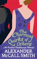 Charmante Macken der anderen - Charming Quirks Of Others