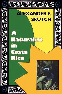 Ein Naturforscher in Costa Rica: Wie Bewegung die Identität formt - A Naturalist in Costa Rica: How Movement Shapes Identity