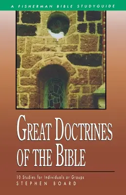 Die großen Lehren der Bibel - Great Doctrines of the Bible
