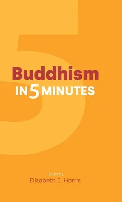 Buddhismus in fünf Minuten - Buddhism in Five Minutes