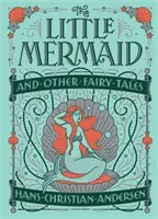 Die kleine Meerjungfrau und andere Märchen (Barnes & Noble Collectible Classics: Children's Edition) - Little Mermaid and Other Fairy Tales (Barnes & Noble Collectible Classics: Children's Edition)