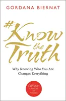 #KnowtheTruth - Warum es alles verändert, wenn man weiß, wer man ist - #KnowtheTruth - Why Knowing Who You Are Changes Everything