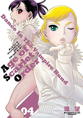 Tanz im Bund der Vampire: Zeitalter des scharlachroten Ordens Bd. 4 - Dance in the Vampire Bund: Age of Scarlet Order Vol. 4