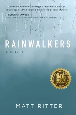 Regenwandler - Rainwalkers