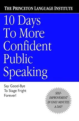 10 Tage für mehr Selbstvertrauen in der öffentlichen Rede - 10 Days to More Confident Public Speaking