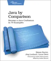 Java im Vergleich: Werden Sie ein Java-Handwerker in 70 Beispielen - Java by Comparison: Become a Java Craftsman in 70 Examples