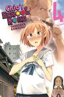 Chio's Schulweg, Bd. 4 - Chio's School Road, Vol. 4