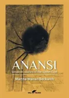 Anansi: Jamaikanische Geschichten über den Spinnengott - Anansi: Jamaican stories of the Spider God