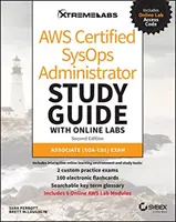 Aws Zertifizierter Sysops Administrator Studienführer mit Online Labs: Associate (Soa-C01) Prüfung - Aws Certified Sysops Administrator Study Guide with Online Labs: Associate (Soa-C01) Exam