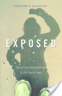 Entlarvt: Begehren und Ungehorsam im digitalen Zeitalter - Exposed: Desire and Disobedience in the Digital Age