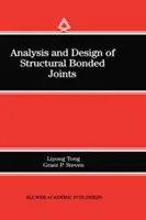 Analyse und Entwurf von strukturellen Klebeverbindungen - Analysis and Design of Structural Bonded Joints