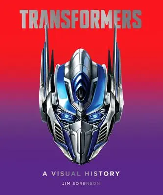 Transformatoren: Eine visuelle Geschichte - Transformers: A Visual History