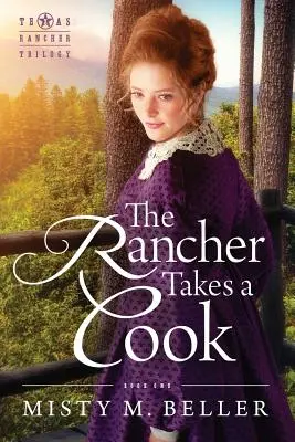 Der Rancher nimmt einen Koch - The Rancher Takes a Cook