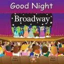 Gute Nacht Broadway - Good Night Broadway