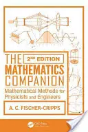 Der Mathematik-Begleiter: Mathematische Methoden für Physiker und Ingenieure - The Mathematics Companion: Mathematical Methods for Physicists and Engineers