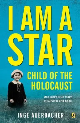 Ich bin ein Star: Ein Kind des Holocausts - I Am a Star: Child of the Holocaust