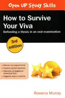Wie Sie Ihr Rigorosum überleben: Die Verteidigung einer Dissertation in einer mündlichen Prüfung - How to Survive Your Viva: Defending a Thesis in an Oral Examination