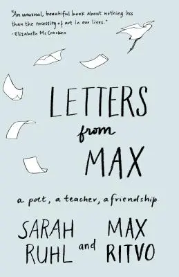 Briefe von Max: Ein Dichter, ein Lehrer, eine Freundschaft - Letters from Max: A Poet, a Teacher, a Friendship