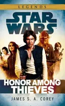 Star Wars: Imperium und Rebellion: Ehre unter Dieben - Star Wars: Empire and Rebellion: Honor Among Thieves