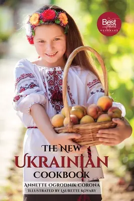 Das neue ukrainische Kochbuch - The New Ukrainian Cookbook