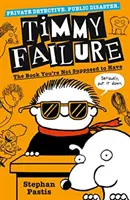 Timmy Failure: Das Buch, das du nicht haben sollst - Timmy Failure: The Book You're Not Supposed to Have