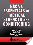 Nsca's Essentials of Tactical Strength and Conditioning (Grundlagen der taktischen Kraft und Konditionierung) - Nsca's Essentials of Tactical Strength and Conditioning