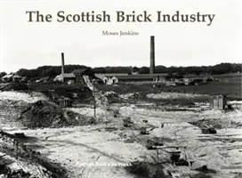 Schottische Ziegelindustrie - Scottish Brick Industry