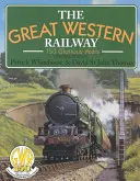 Great Western Railway: 150 glorreiche Jahre - Great Western Railway: 150 Glorious Years