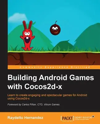 Android-Spiele mit Cocos2d-x entwickeln - Building Android Games with Cocos2d-x