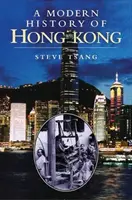 Eine moderne Geschichte Hongkongs: 1841-1997 - A Modern History of Hong Kong: 1841-1997