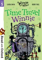 Lesen mit Oxford: Stufe 5: Winnie und Wilbur: Winnie auf Zeitreise - Read with Oxford: Stage 5: Winnie and Wilbur: Time Travel Winnie