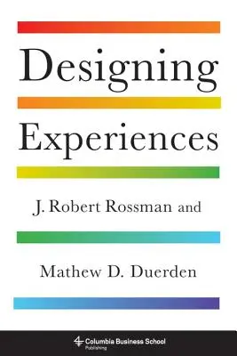 Erlebnisse entwerfen - Designing Experiences