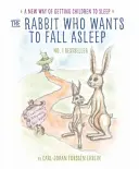 Kaninchen, das einschlafen will - Eine neue Art, Kinder zum Schlafen zu bringen - Rabbit Who Wants to Fall Asleep - A New Way of Getting Children to Sleep
