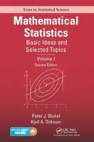 Mathematische Statistik: Grundgedanken und ausgewählte Themen, Band I, Zweite Auflage - Mathematical Statistics: Basic Ideas and Selected Topics, Volume I, Second Edition