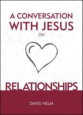 Ein Gespräch mit Jesus... über Beziehungen - A Conversation with Jesus... on Relationships