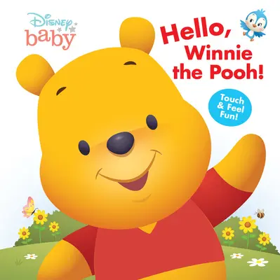 Disney Baby Hallo, Winnie Puuh! - Disney Baby Hello, Winnie the Pooh!