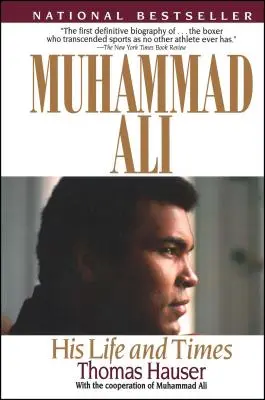 Muhammad Ali: Sein Leben und seine Zeiten - Muhammad Ali: His Life and Times