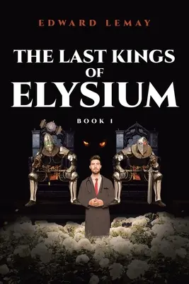Die letzten Könige von Elysium - The Last Kings of Elysium