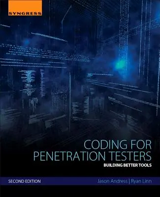 Kodierung für Penetrationstester: Bessere Tools entwickeln - Coding for Penetration Testers: Building Better Tools