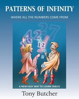 Muster der Unendlichkeit: Woher all die Zahlen kommen - Patterns of Infinity: Where All the Numbers Come From