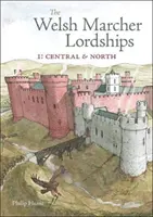 Walisische Marcher Lordschaften - Zentral und Nord (Radnorshire, Herefordshire, Shropshire, Montgomeryshire, Denbighshire & Flintshire) - Welsh Marcher Lordships - Central & North (Radnorshire, Herefordshire, Shropshire, Montgomeryshire, Denbighshire & Flintshire)