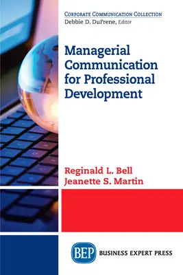 Managerial Communication für die berufliche Entwicklung - Managerial Communication for Professional Development