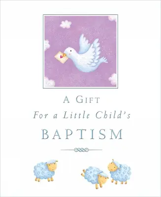 Geschenk zur Taufe eines kleinen Kindes - Gift for a Little Child's Baptism