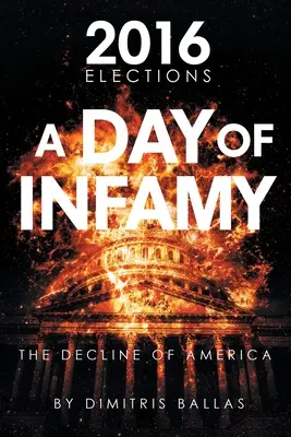 Ein Tag der Infamie: Der Untergang von Amerika - A Day of Infamy: The Decline of America