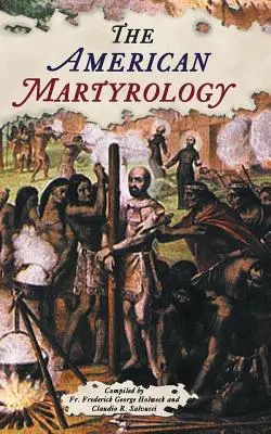 Das amerikanische Martyrologium - The American Martyrology